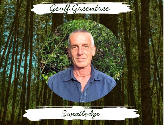 Geoff Greentree — The Sweat Lodge
