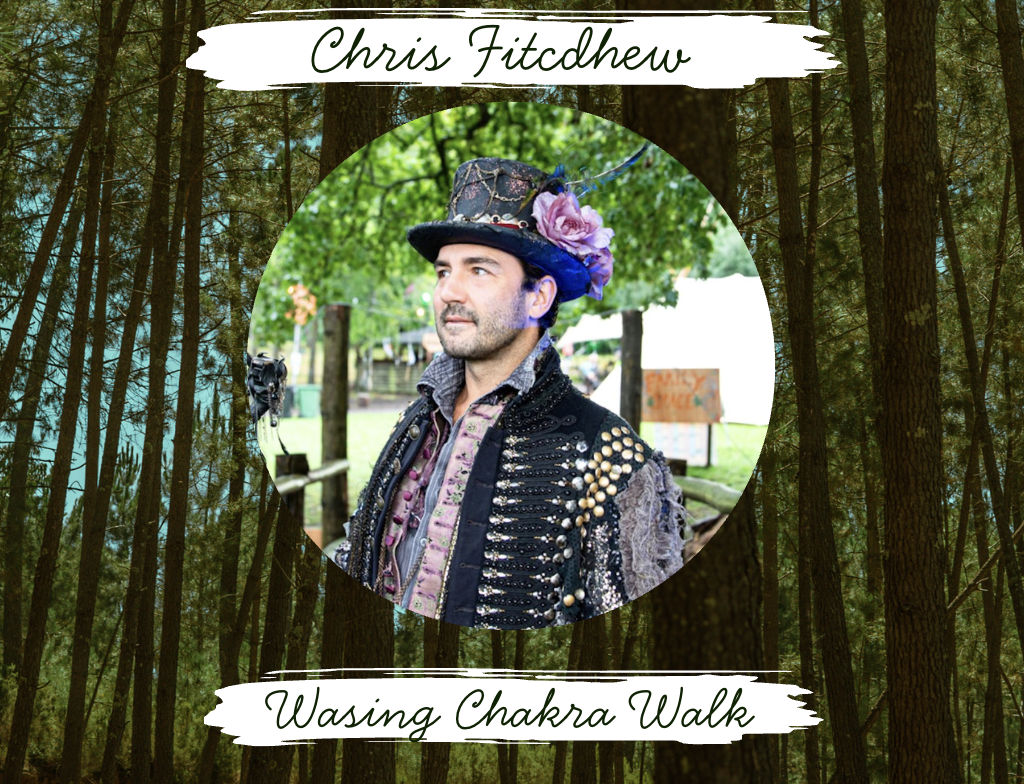 Chris Fitchew — Wasing Chakra Walk