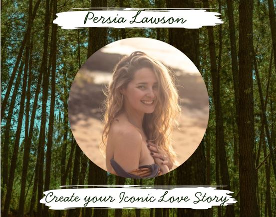 Persia Lawson — Create Your Iconic Love Story